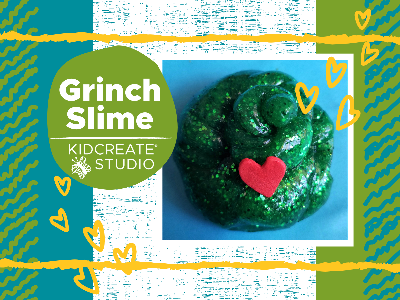  Grinch Slime Workshop (4-9 Years)